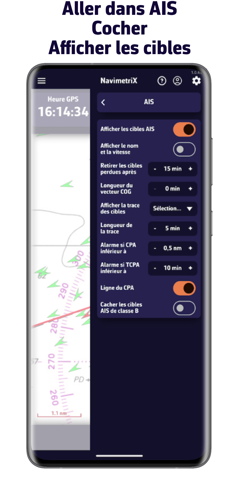Aller dans AIS. Cocher Afficher les cibles